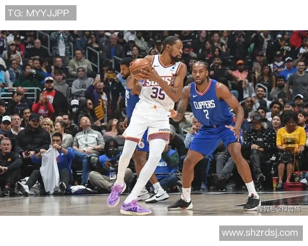 快船力克76人，莱昂纳德25+7+5领衔——一场硬碰硬的精彩对决